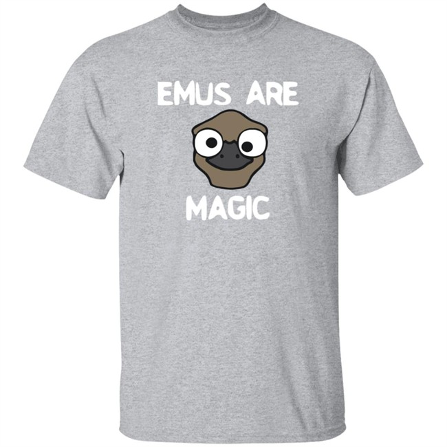Oversimplified Merch Emus Are Magic Shirt