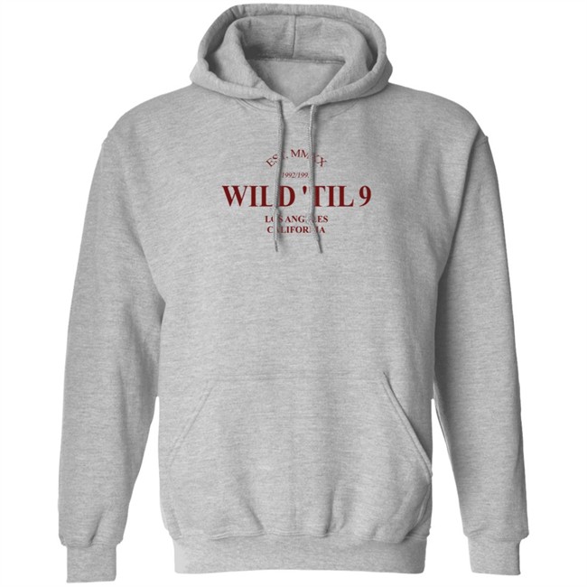 Wild Til 9 Merch Wild 'Til 9 Bone Hoodie Wild Til 9 Merch Wild 'Til 9 Bone Hoodie