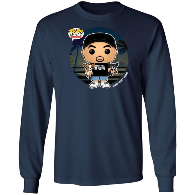 Fluffy Funko Merch Im Not Fat Im Fluffy T Shirt Fluffy Funko Merch Im Not Fat Im Fluffy T Shirt