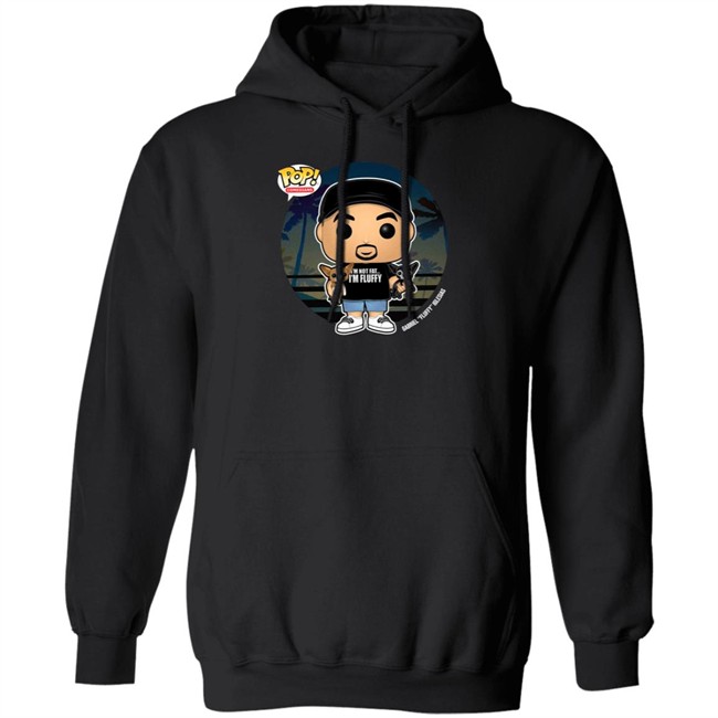 Fluffy Funko Merch Im Not Fat Im Fluffy T Shirt Fluffy Funko Merch Im Not Fat Im Fluffy T Shirt