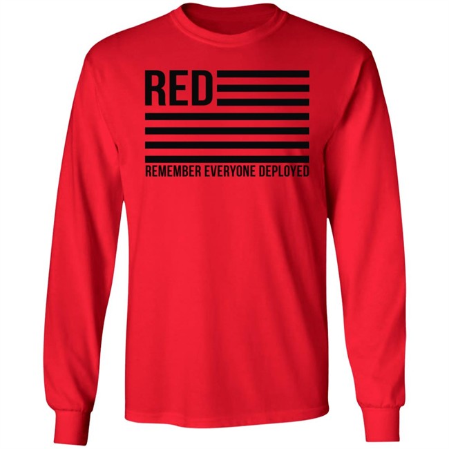 Red Remember Everyone Deployed T Shirt Karma Girl Red Remember Everyone Deployed T Shirt Karma Girl