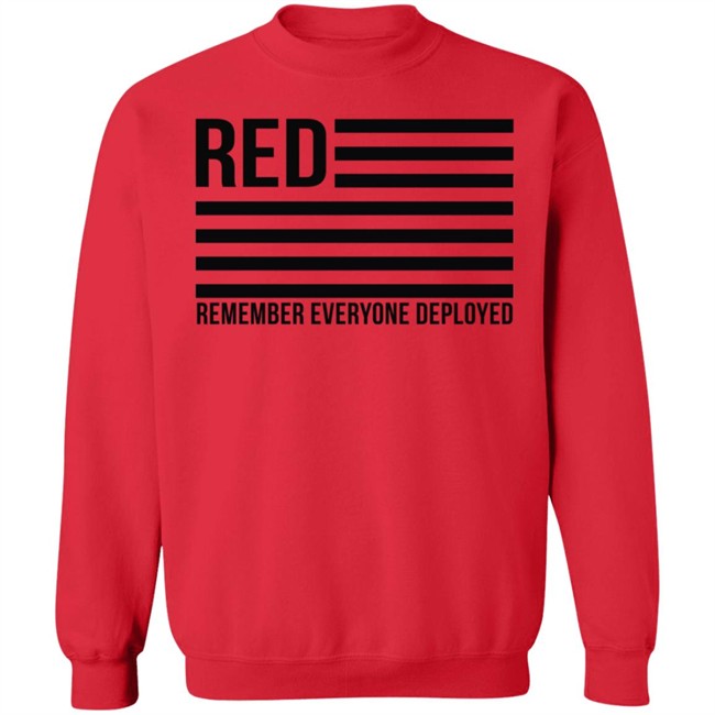 Red Remember Everyone Deployed T Shirt Karma Girl Red Remember Everyone Deployed T Shirt Karma Girl