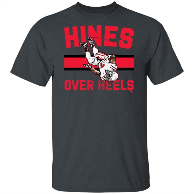 Nyheim Hines Hines Over Heels Hoodie Nyheim Hines Hines Over Heels Hoodie