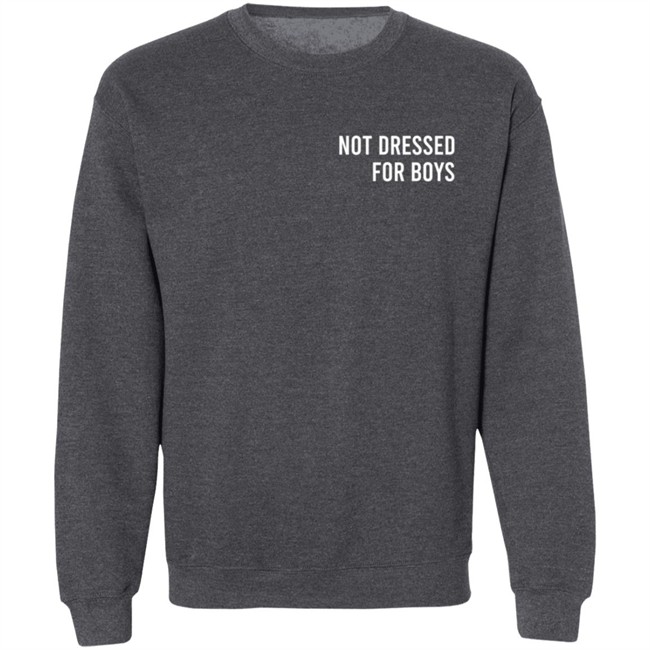 Not Dressed For Boys T Shirt Laramas Not Dressed For Boys T Shirt Laramas