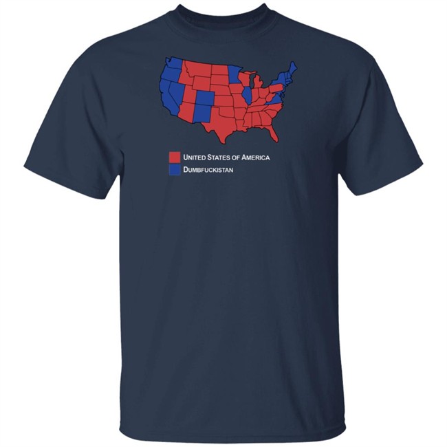 United States Of America Dumbfuckistan T Shirt United States Of America Dumbfuckistan T Shirt
