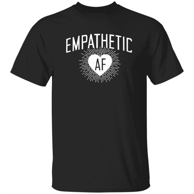 Esty John Pavlovitz Design Empathetic AF Shirt