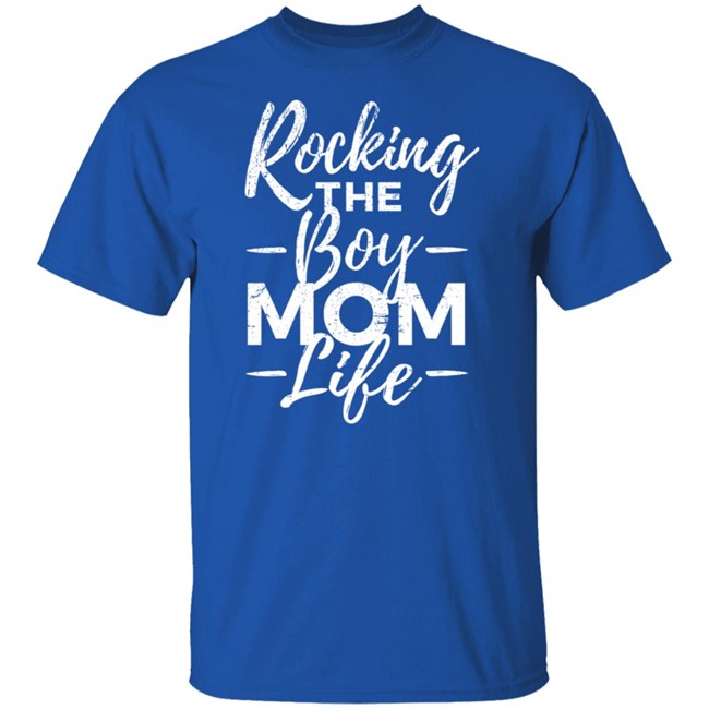 Rocking The Boy Mom Life T Shirt Rocking The Boy Mom Life T Shirt