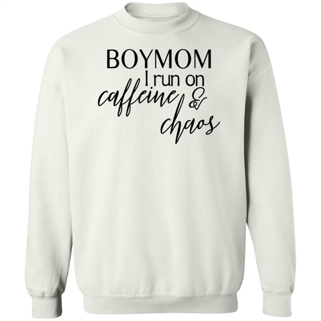 Boymom I Run Caffeine And Chaos Shirt Boymom I Run Caffeine And Chaos Shirt