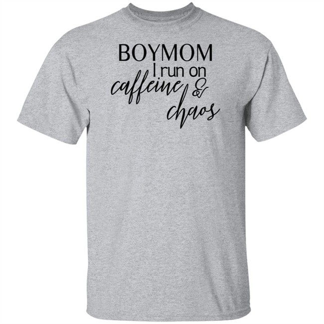 Boymom I Run Caffeine And Chaos Shirt Boymom I Run Caffeine And Chaos Shirt