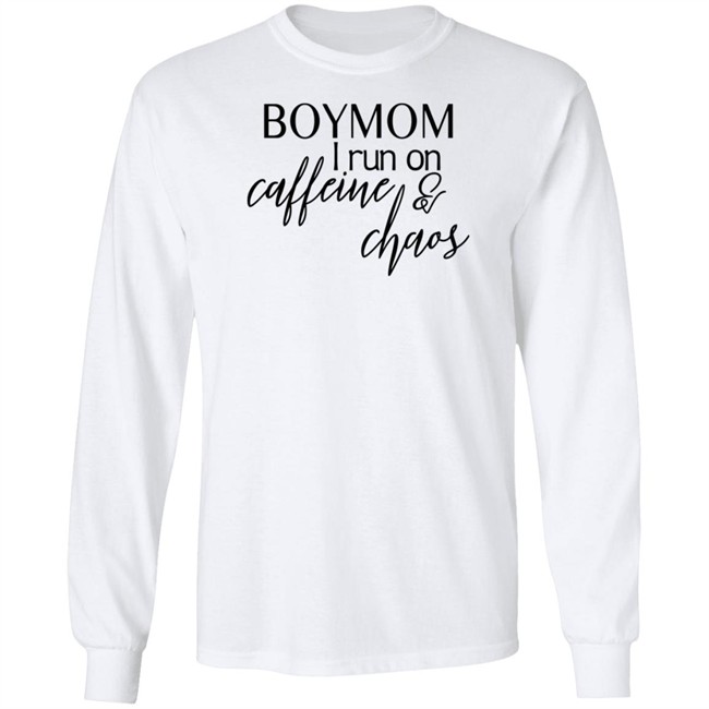 Boymom I Run Caffeine And Chaos Shirt Boymom I Run Caffeine And Chaos Shirt