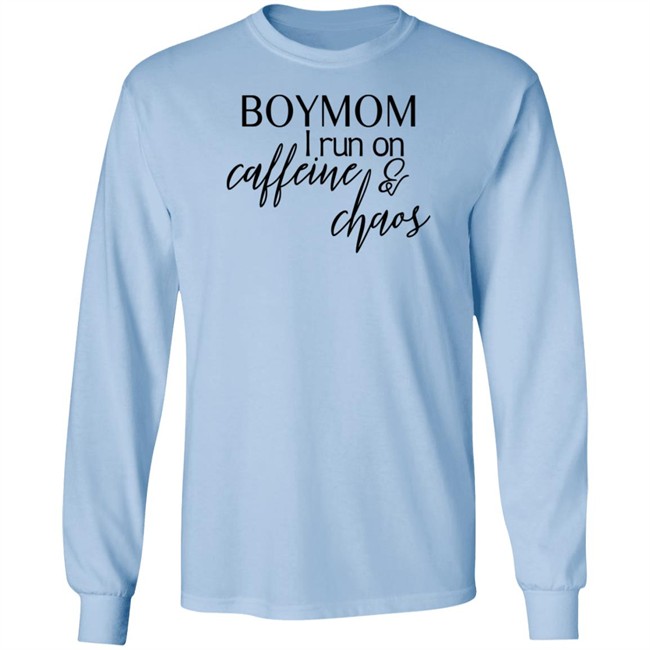 Boymom I Run Caffeine And Chaos Shirt Boymom I Run Caffeine And Chaos Shirt