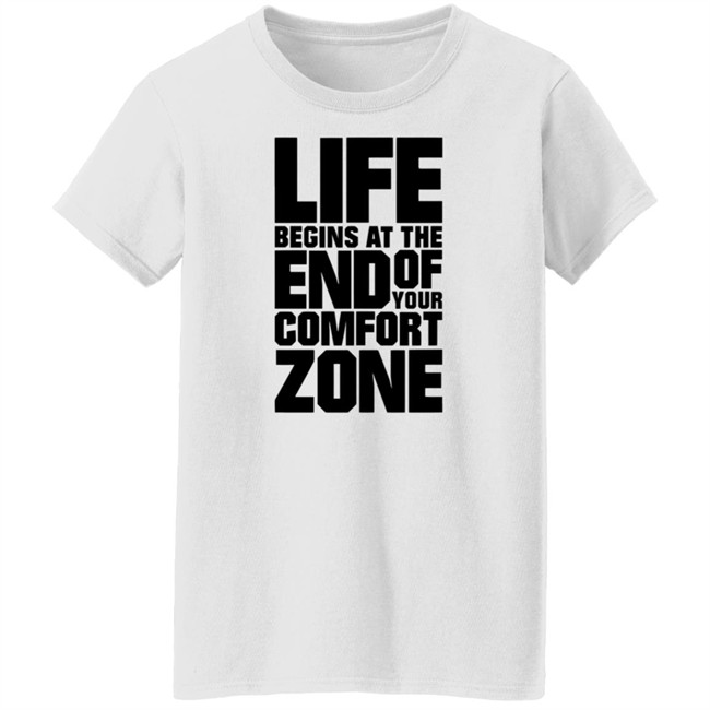 Fritz Meinecke Merch Life Begins At the End Of Your Comfort Zone Shirt Fritz Meinecke Merch Life Begins At the End Of Your Comfort Zone Shirt