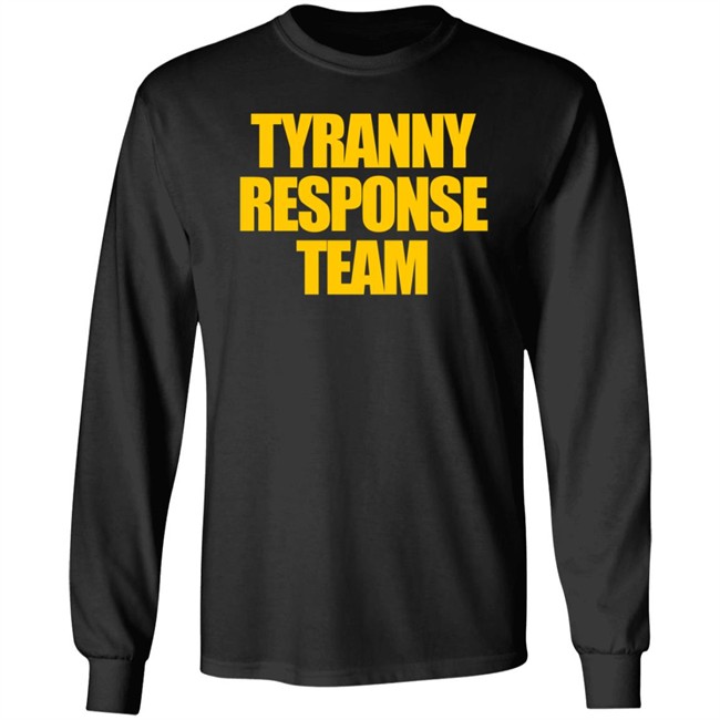 Tyranny Response Team T Shirt Infowars Store Aaron Ginn Tyranny Response Team T Shirt Infowars Store Aaron Ginn