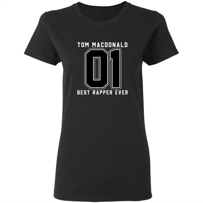 Tom Macdonald Best Rapper Ever T Shirt Tom Macdonald Best Rapper Ever T Shirt