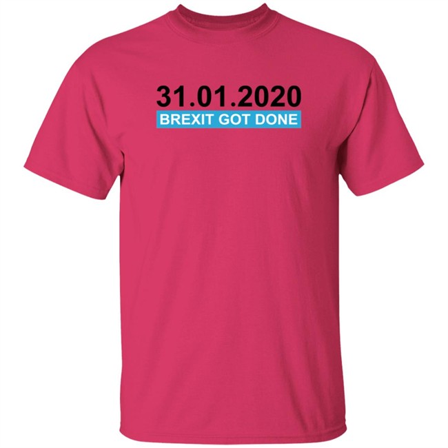 BrexitGotDone Brexit Day Date T Shirt BrexitGotDone Brexit Day Date T Shirt