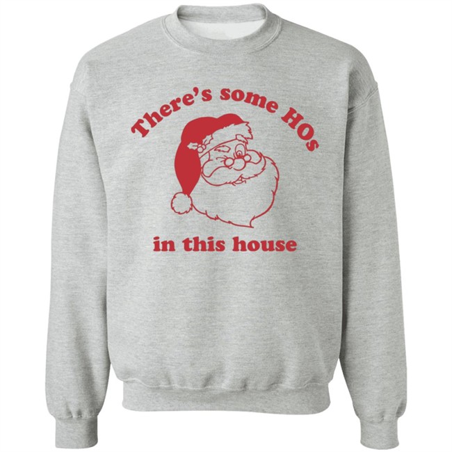 Katvonwitt There's Some Hos In This House Santa Christmas Shirt Katvonwitt There's Some Hos In This House Santa Christmas Shirt