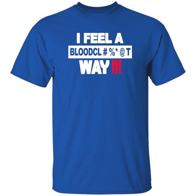Graci Noir I Feel A Bloodcl T Shirt Graci Noir I Feel A Bloodcl T Shirt