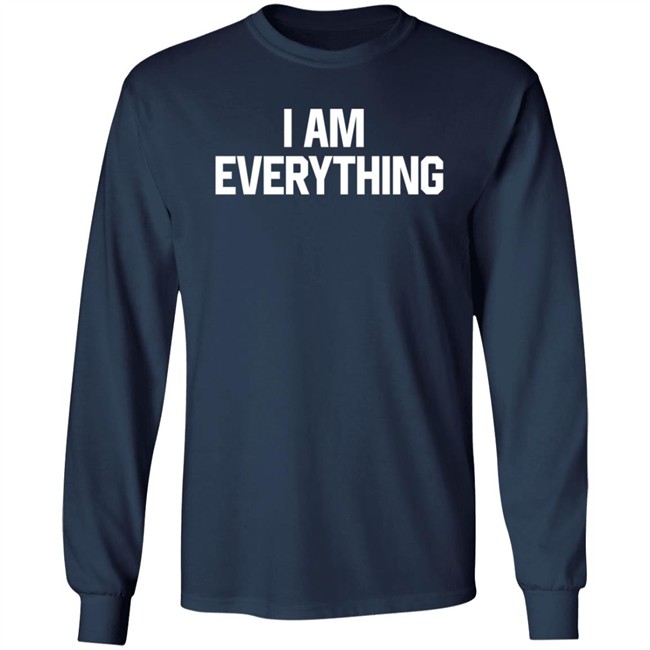 I Am Everything Shirt Julian I Am Everything Shirt Julian