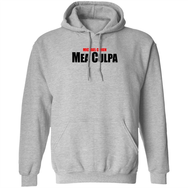 Michael Cohen Mea Culpa Tee Shirt Michael Cohen Mea Culpa Tee Shirt