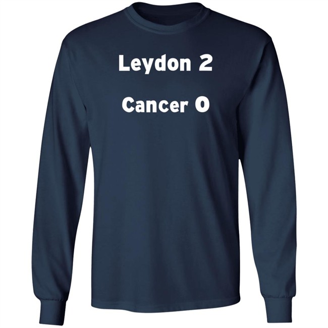 Joe Leydon Leydon 2 Cancer 0 T Shirt Joe Leydon Leydon 2 Cancer 0 T Shirt