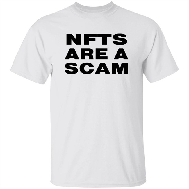 Nfts Are A Scam Shirt White Bobbyh Hundreds Eth