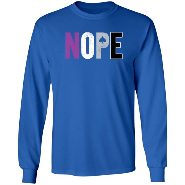 Nope Asexual Pride ACE Shirt Nope Asexual Pride ACE Shirt