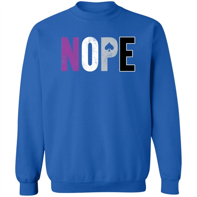 Nope Asexual Pride ACE Shirt Nope Asexual Pride ACE Shirt