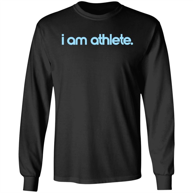 House Of Athlete I Am Athlete Shirt Tee Shirt House Of Athlete I Am Athlete Shirt Tee Shirt