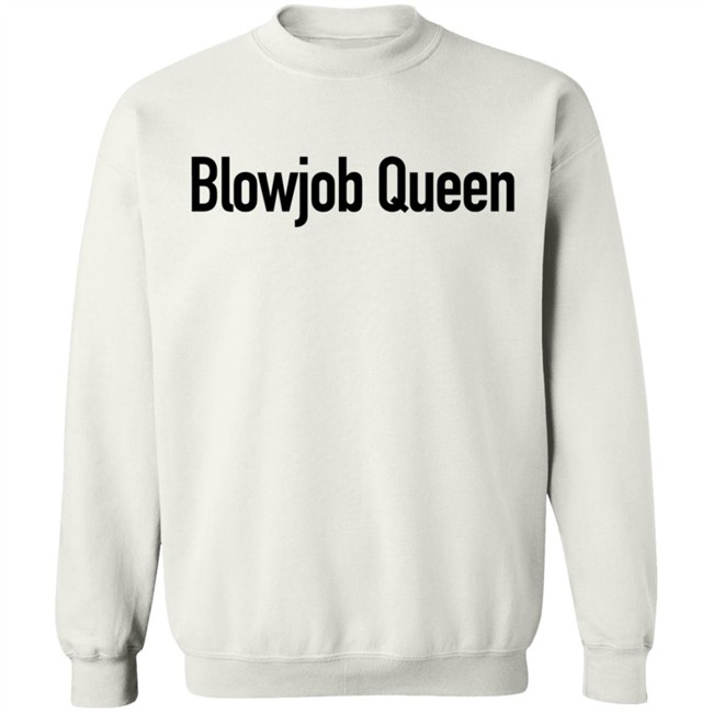 Blowjob Queen Hoodie Blowjob Queen Hoodie