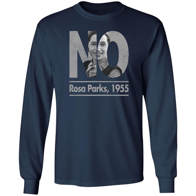 No Rosa Parks 1955 Hoodie Rosa Parks Patriottakes No Rosa Parks 1955 Hoodie Rosa Parks Patriottakes