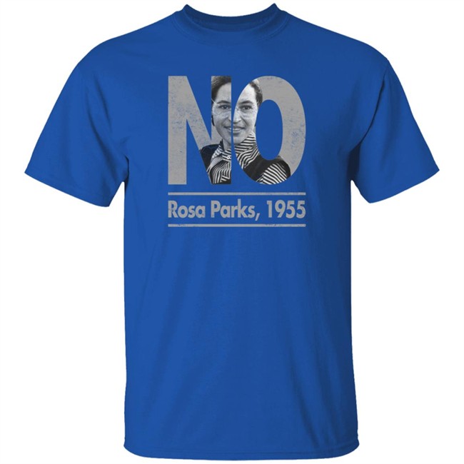 No Rosa Parks 1955 Hoodie Rosa Parks Patriottakes No Rosa Parks 1955 Hoodie Rosa Parks Patriottakes