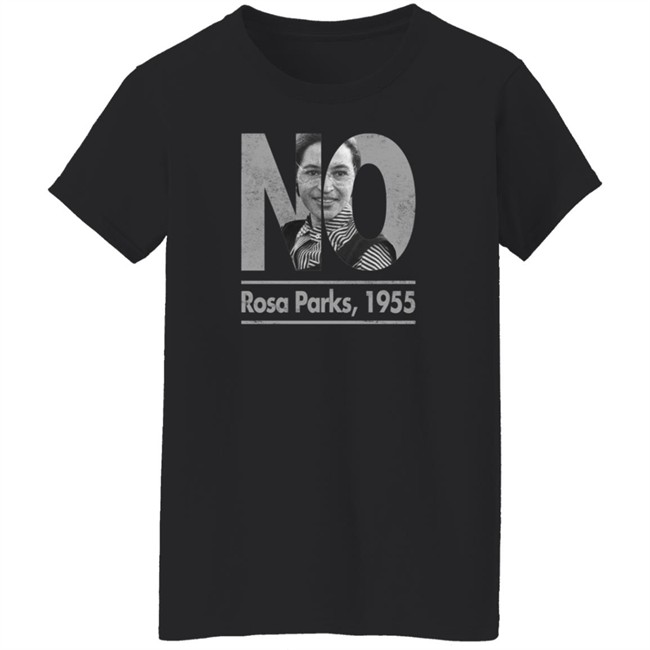 No Rosa Parks 1955 Hoodie Rosa Parks Patriottakes No Rosa Parks 1955 Hoodie Rosa Parks Patriottakes