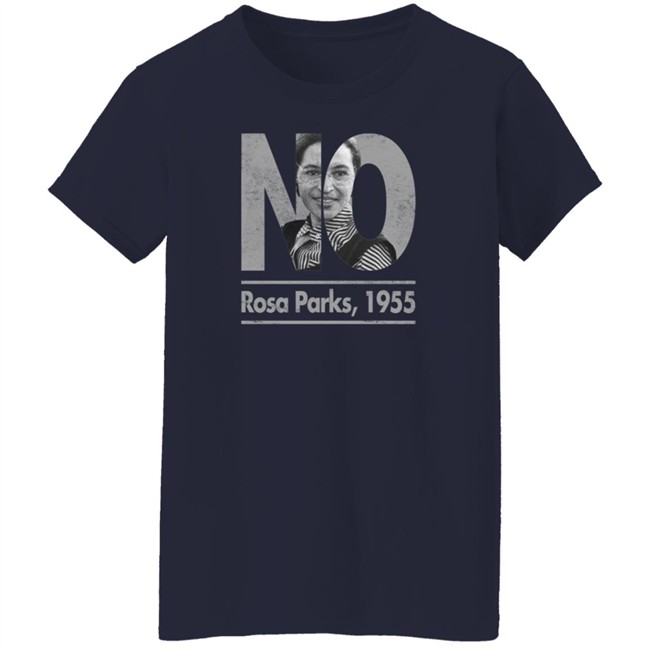 No Rosa Parks 1955 Hoodie Rosa Parks Patriottakes No Rosa Parks 1955 Hoodie Rosa Parks Patriottakes