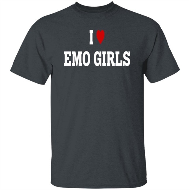 I Love Emo Girls T Shirt Willem Dahoe Romancaandle I Love Emo Girls T Shirt Willem Dahoe Romancaandle