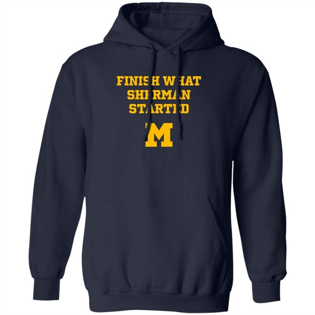 Patrick Barron Finish What Sherman Started T Shirt Patrick Barron Finish What Sherman Started T Shirt