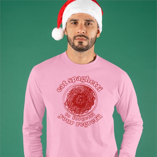 Eat Spaghetti To Forgetti Your Regretii Shirt Light Pink Shirts That Go Hard Eat Spaghetti To Forgetti Your Regretii Shirt