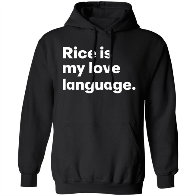 Tonja Renée Stidhum Rice Is My Love Language T Shirt Roarior Shop Tonja Renée Stidhum Rice Is My Love Language T Shirt Roarior Shop