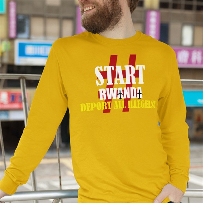 Active Patriot Start Rwanda Deport All Illegels Hoodies Active Patriot Start Rwanda Deport All Illegels Long Sleeve