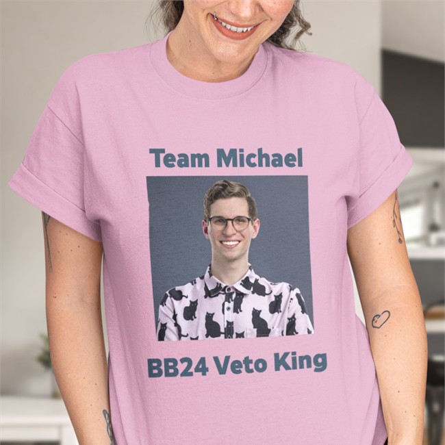 Team Michael Bb24 Veto King Michael Bruner Tee Team Michael Bb24 Veto King T Shirt Michael Bruner