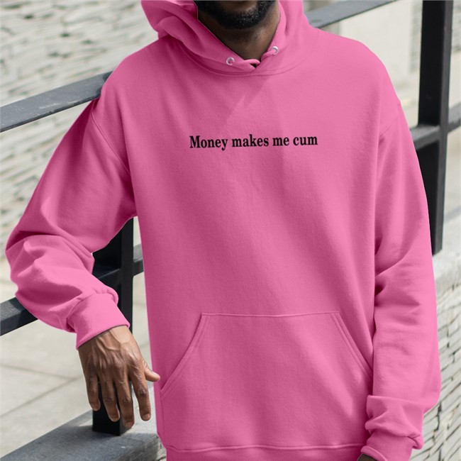 Money Makes Me Cum Shirts Money Makes Me Cum T Shirt Shirts That Go Hard