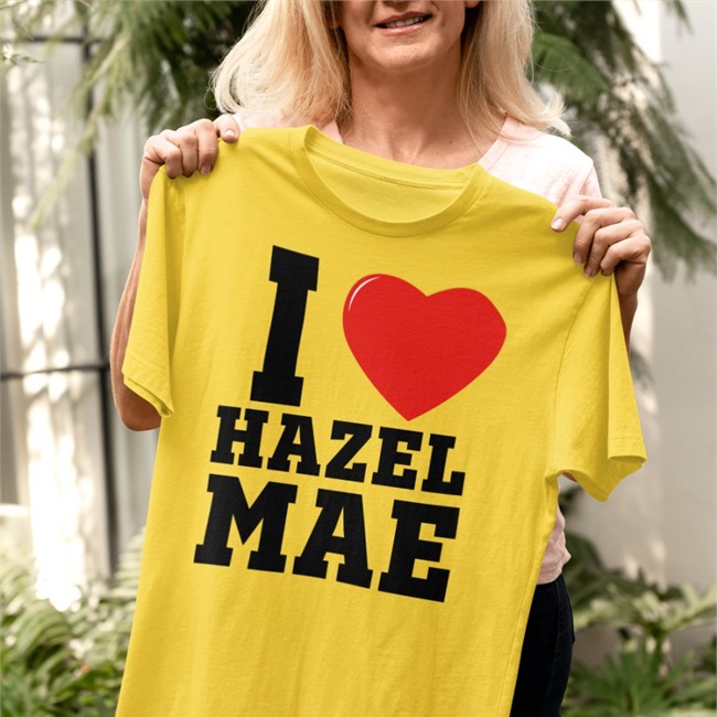 I Love Hazel Mae Shirt White
