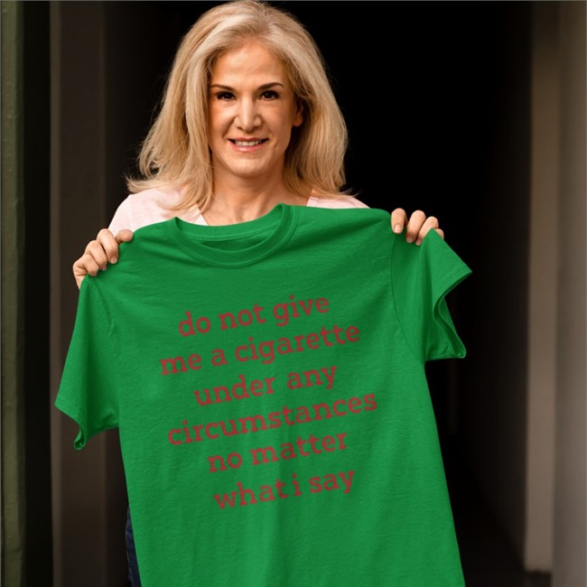 Smoking Cessation Do Not Give Me A Cigarette Under Any Circumstances No Matter What I Say Shirt Elizabeth Handgun Smoking Cessation Do Not Give Me A Cigarette Under Any Circumstances No Matter What I Say Crewneck Sweatshirt Bonfire Merch Elizabeth Handgun