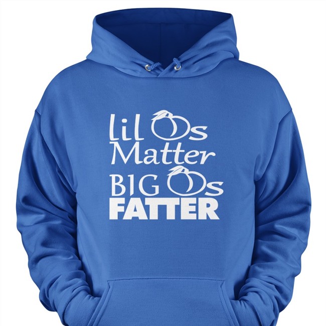 Shirts That Go Hard Lil As Matter Big As Fatter Tee Shirt