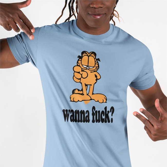 Garfield Wanna Fuck Tee Shirt Shirts With Threatening Auras Garfield Wanna Fuck Tees Shirts With Threatening Auras