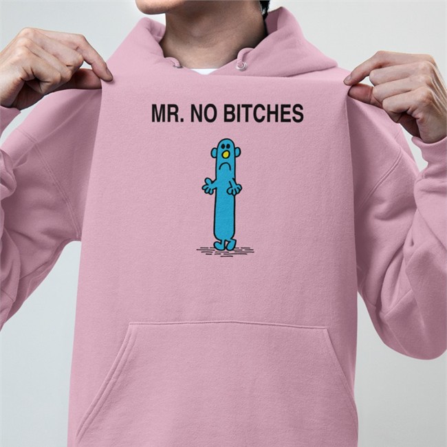 Mr No Bitches Tee Shirt Samuel Mr No Bitches Crewneck Sweatshirt