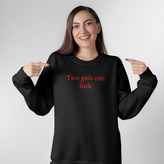Two Girls Can Fuck T Shirts Mandatory Horse Marenextdoor Two Girls Can Fuck Sweatshirt Mandatory Horse Marenextdoor