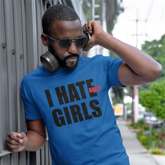 I Hate Bully Girls T Shirt Copkiller1999 I Hate Bully Girls Tee Copkiller1999