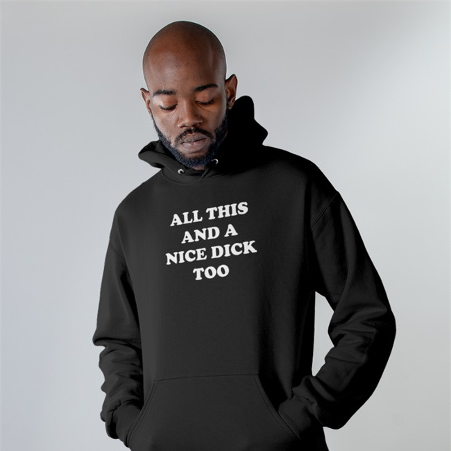 All This And A Nike Dick Too T-Shirt