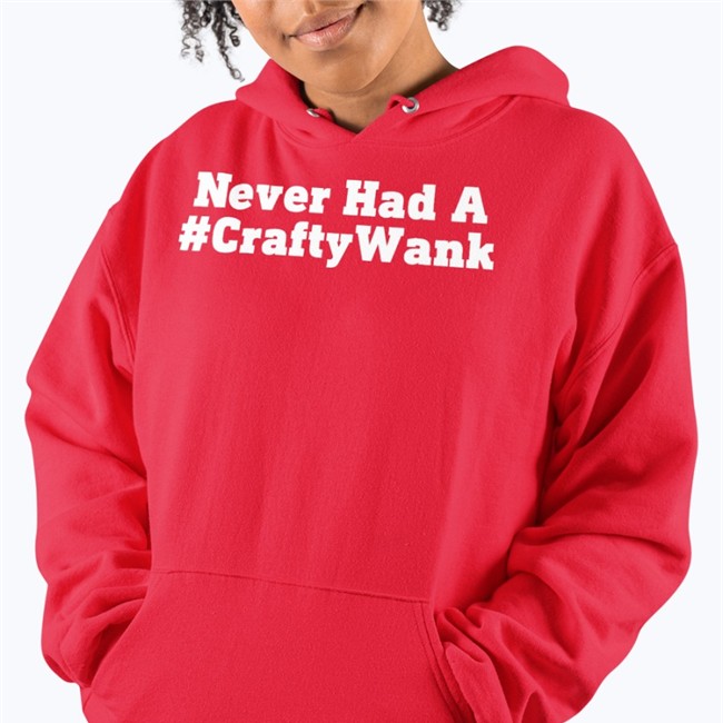 Never Had A Crafty Wank Tee Shirt Darren Grimes