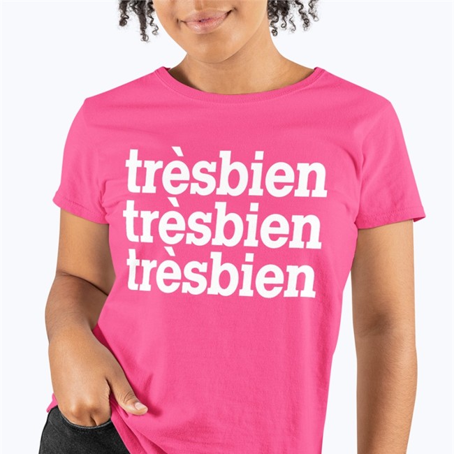 Trèsbien Trèsbien Trèsbien Shirt